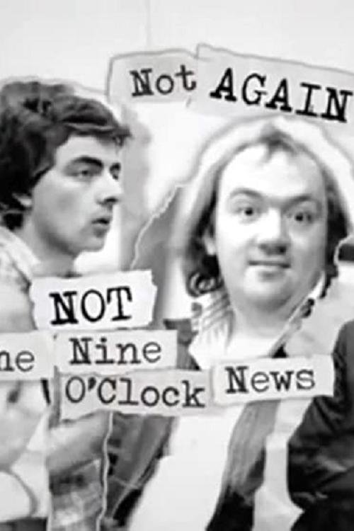 Постер Not Again: Not the Nine O'Clock News
